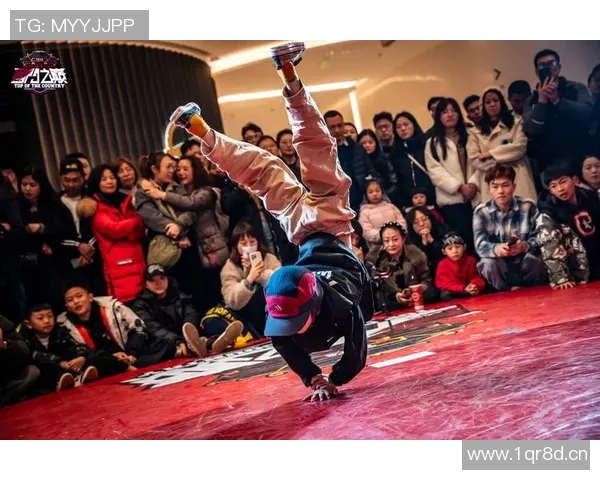 成都街舞队在世界街舞大赛中的意识表现与创意风格深度解析 成都街舞队在世界街舞大赛中的意识表现与创意风格深度解析