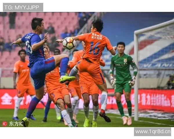 申花对阵鲁能的中超联赛经典对决